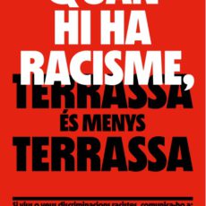 Una Terrassa millor, una Terrassa sense racisme Una Terrassa millor, una Terrassa sense racisme